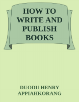 HOW TO WRITE AND PUBLISH BOOKS - DUODU HENRY APPIAHKORANG (1).pdf